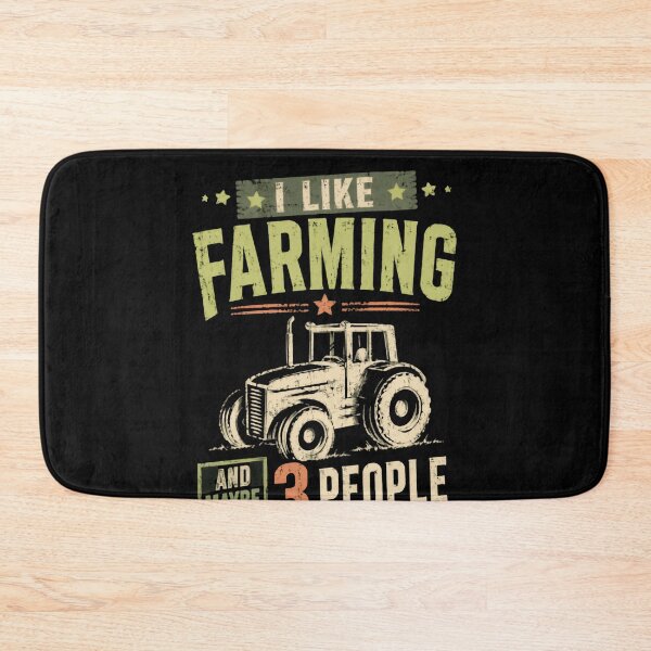 Item preview, I Like Farming And Maybe 3 People Farmer Tractor Lover Country Living designed and sold by HumansStuck12.