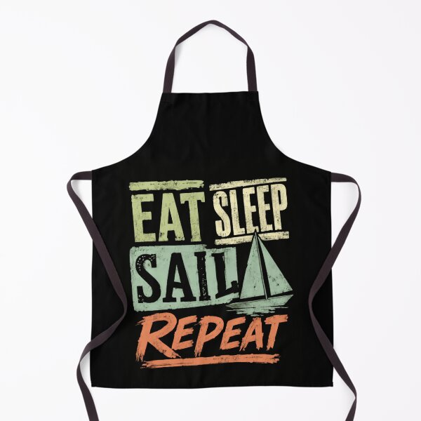 Item preview, Eat Sleep Sail Repeat Sailor Boating Enthusiast designed and sold by HumansStuck12.