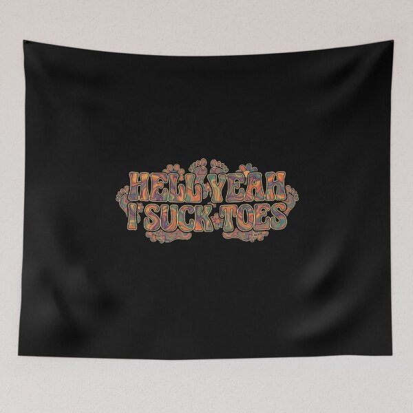 Item preview, Hell Yeah I Suck Toes Funny Retro designed and sold by crouchingpixel.