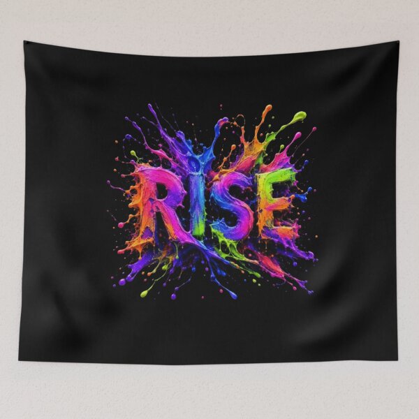 Item preview, ​Vibrant Paint Splatter RISE Typography Art designed and sold by Pawar1999.