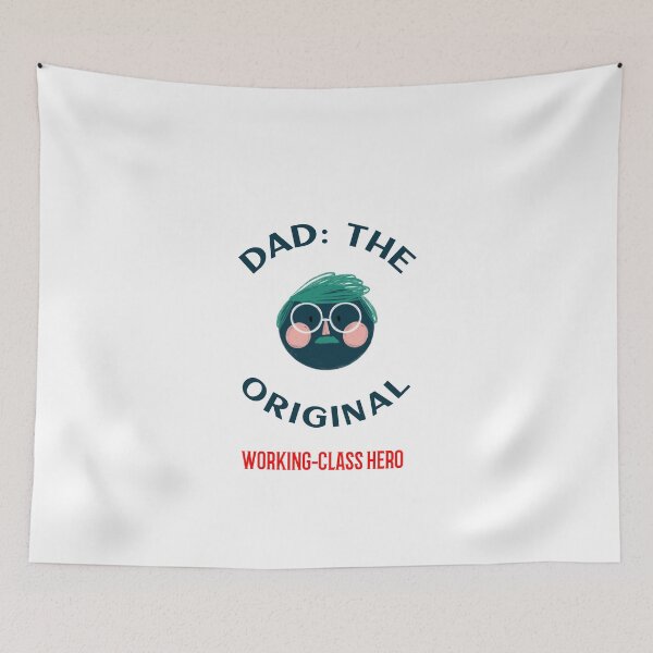 Item preview, Dad the Original Working-class Hero Father's Day T-Shirt designed and sold by Mosidrip.