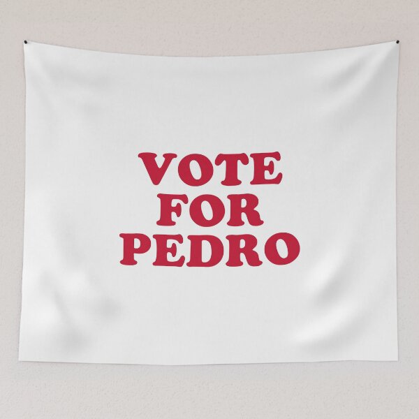 Item preview, Vote For Pedro #2 designed and sold by SalahBlt.