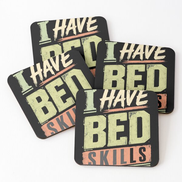 Item preview, I Have Bed Skills Adult Humor Partner Couple designed and sold by HumansStuck12.