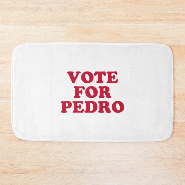 Item preview, Vote For Pedro #3 designed and sold by SalahBlt.