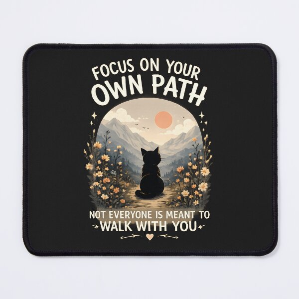 Item preview, Focus On Your Own Path Motivational Cat designed and sold by Stikaro.