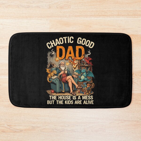 Item preview, Chaotic Good Dad The House is A Mess But The Kids are Alive Fantasy Dad Humor designed and sold by Redgiant87x.
