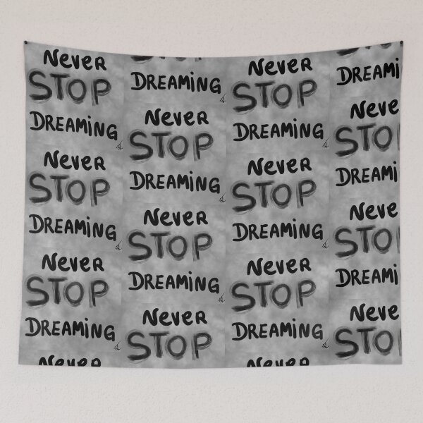 Item preview, never stop dreaming  designed and sold by Kasia1987t.