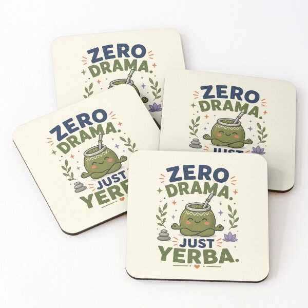 Item preview, Zero Drama Just Yerba Funny Cute Meditation Quote designed and sold by BlackSector77.