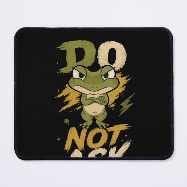 Item preview, Do Not Ask Grumpy Frog Introvert Humor designed and sold by HumansStuck12.
