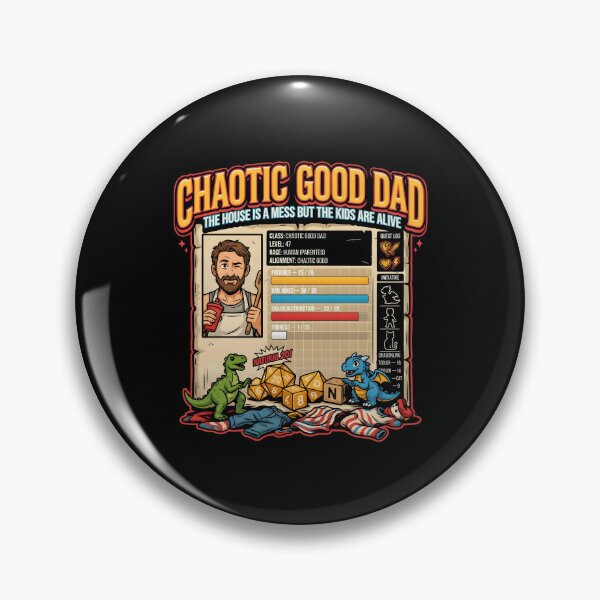 Item preview, Chaotic Good Dad The House is A Mess But The Kids are Alive Parenting Critical Success designed and sold by Redgiant87x.