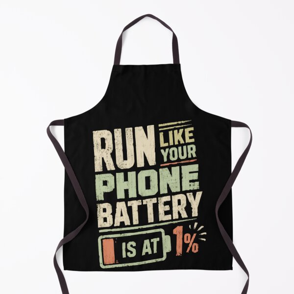 Item preview, Run Like Your Phone Battery Is At 1% Running Motivation Fitness Runner designed and sold by HumansStuck12.