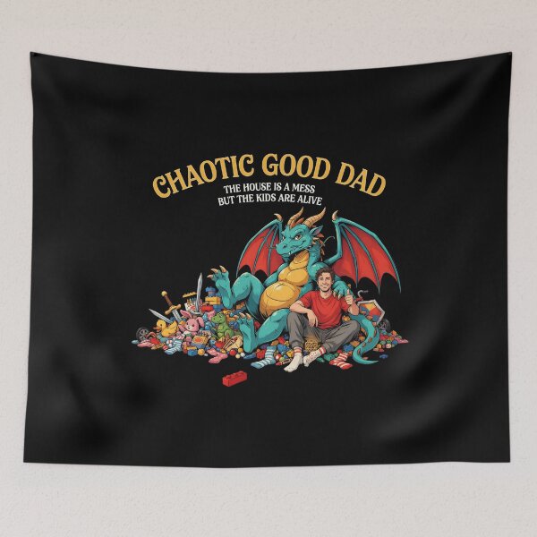 Item preview, Chaotic Good Dad The House is A Mess But The Kids are Alive Parenting Critical Success designed and sold by Redgiant87x.