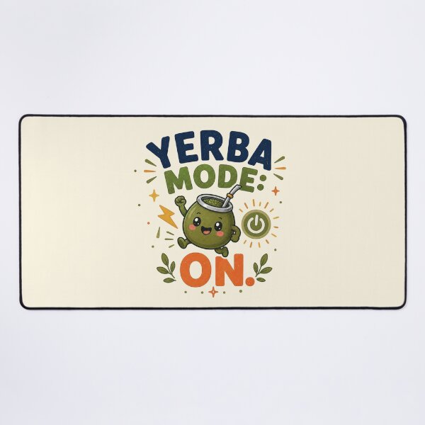 Item preview, Yerba Mode On Funny Caffeine Power Cute Design designed and sold by BlackSector77.