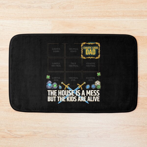 Item preview, Chaotic Good Dad The House is A Mess But The Kids are Alive Fantasy Fatherhood Humor designed and sold by Redgiant87x.