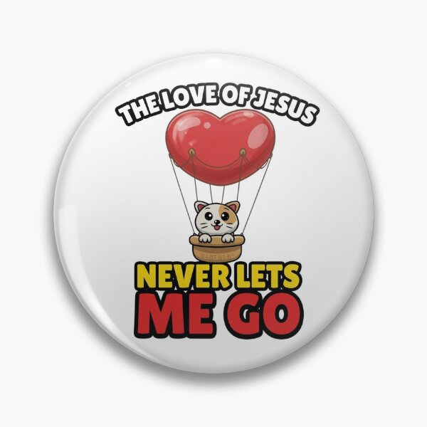 Item preview, The Love of Jesus Never Lets Me Go - Cute Cat Hot Air Balloon designed and sold by KINGDOM GOLD STUDIO.