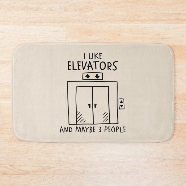 Item preview, I Like Elevators And Maybe 3 People Funny Elevator Lover Humor designed and sold by KLArtzStore.