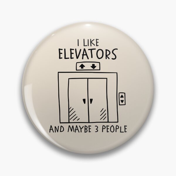 Item preview, I Like Elevators And Maybe 3 People Funny Elevator Lover Humor designed and sold by KLArtzStore.