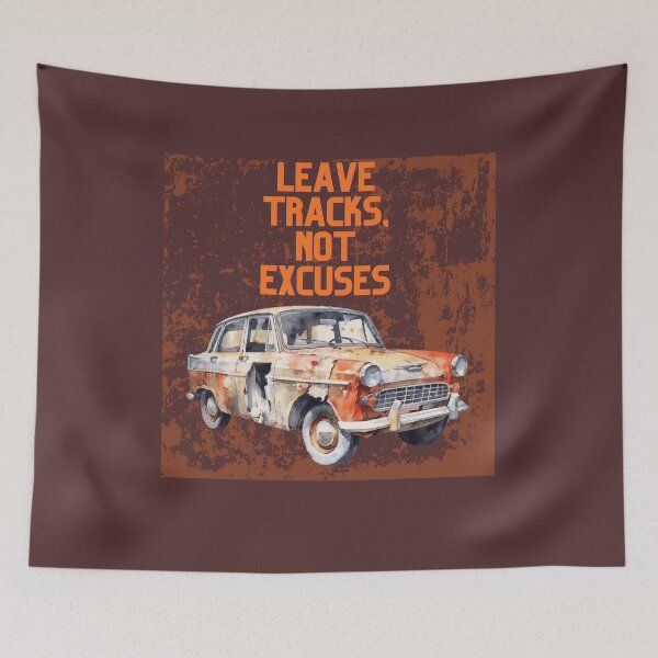 Item preview, Leave Tracks Not Excuses Vintage Car Motivational Offroad Quote Retro Rusty Vehicle Design. designed and sold by LunaPrintCo.