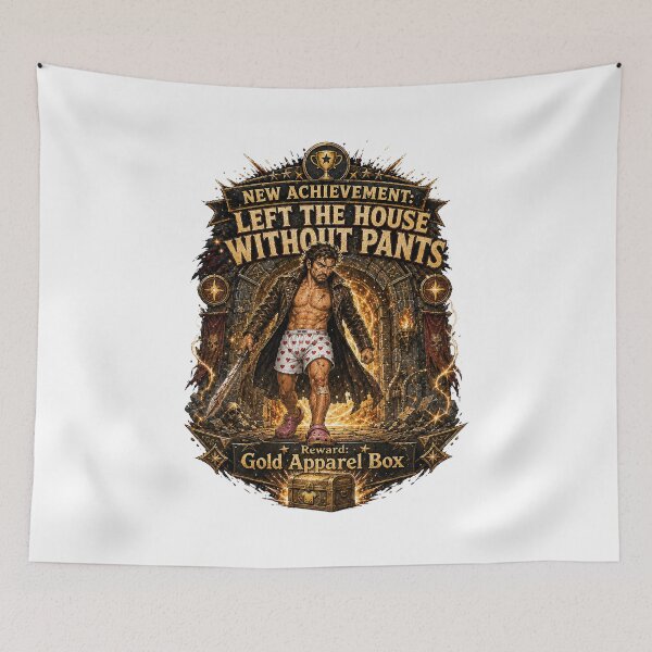 Item preview, NEW ACHIEVEMENT: LEFT THE HOUSE WITHOUT PANTS designed and sold by Scrumptious Designs.