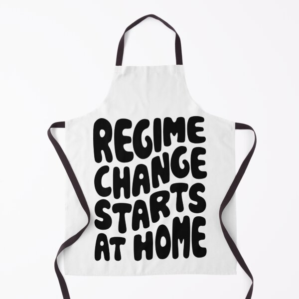 Item preview, Regime Change Starts At Home Word Art designed and sold by Unhinged Heather.