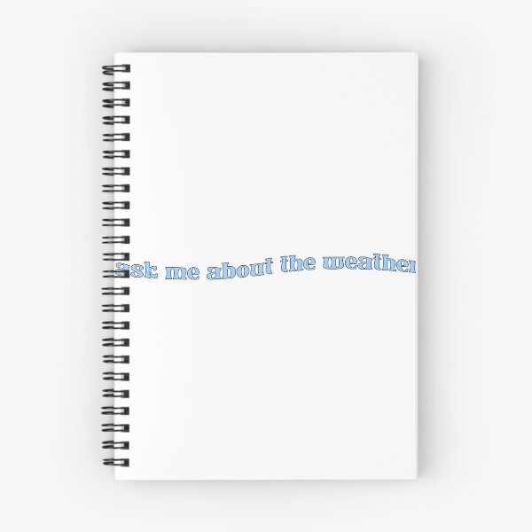 Item preview, Ask Me About The Weather Blue Typography designed and sold by brewedinrain.
