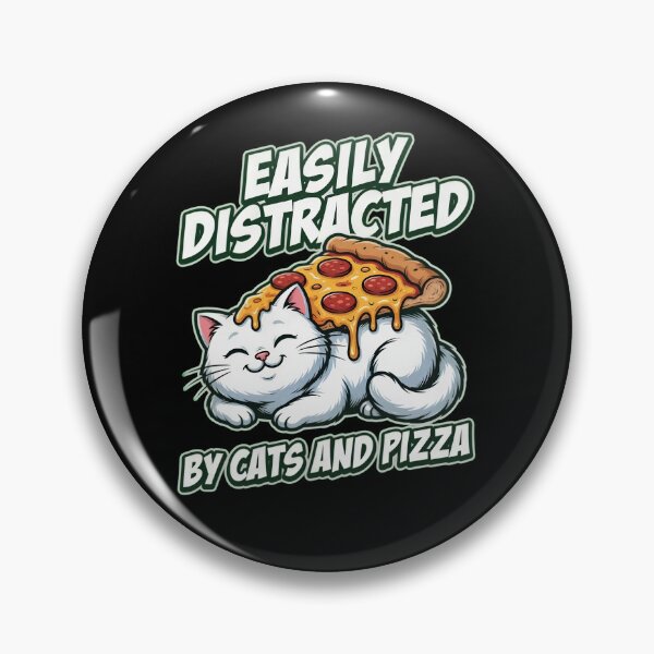 Item preview, Easily Distracted by Cats and Pizza Cat designed and sold by TshirtsOnline-.
