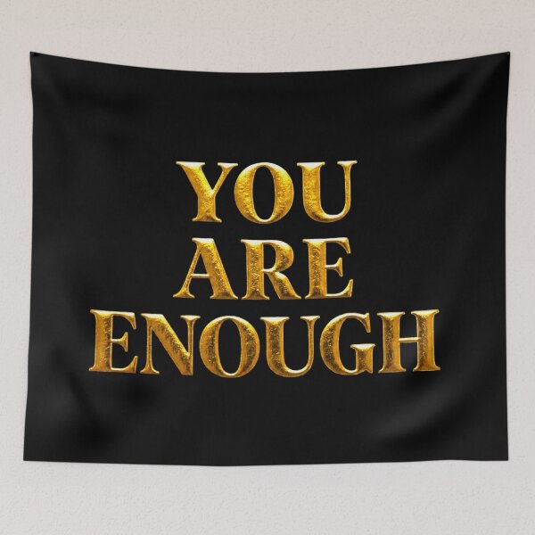 Item preview, You Are Enough Gold Typography Quote designed and sold by ExploreAura Studio.