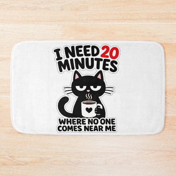 Item preview, Need 20 Minutes Coffee black Cat designed and sold by LeCoinDeFredPro.