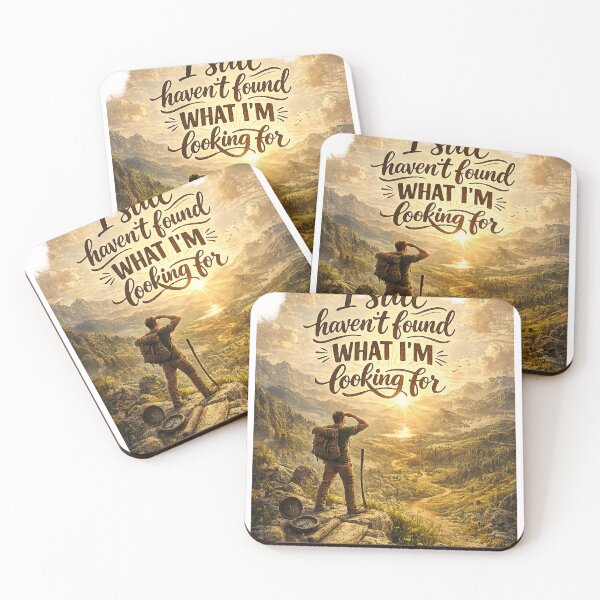 Item preview,  I Still Haven't Found What I'm Looking For Adventure Art Primary Tag: I Still Haven't designed and sold by Hookesmode.