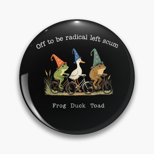 Item preview, Off To Be Radical Left Scum Frog Duck Toad Meme Humor designed and sold by studiopekepeke.