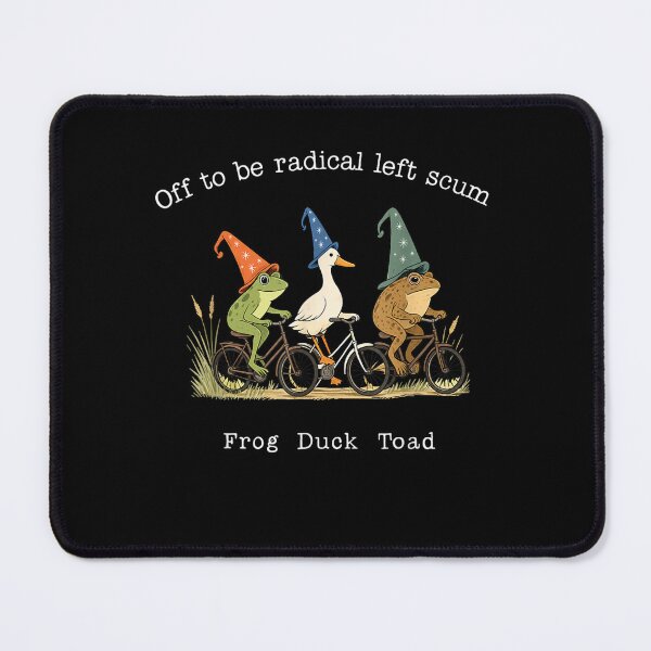 Item preview, Off To Be Radical Left Scum Frog Duck Toad Meme Humor designed and sold by studiopekepeke.