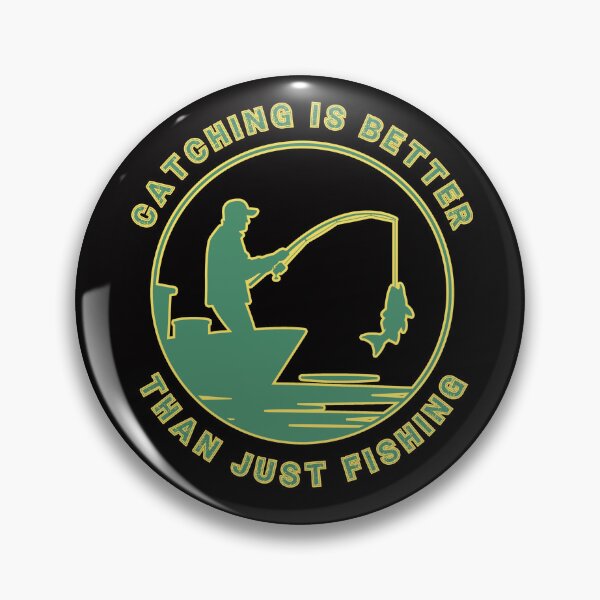 Item preview, Catching is Better designed and sold by joztees.