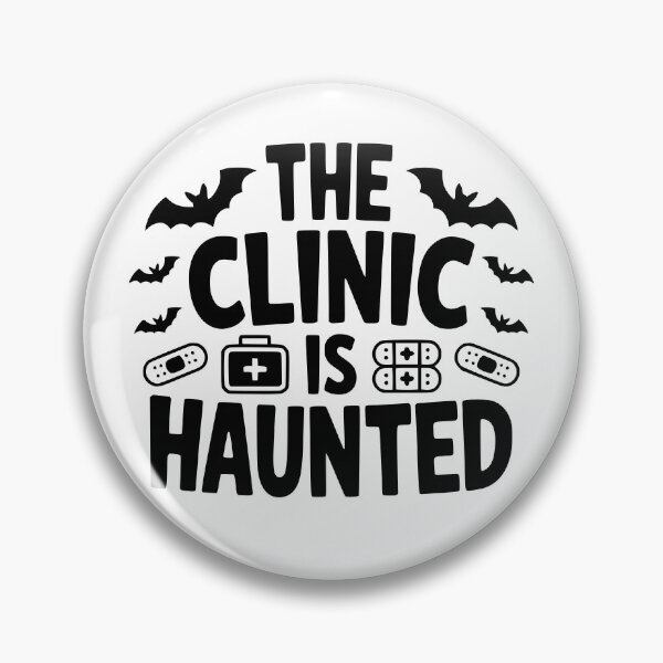 Item preview, The Clinic Is Haunted designed and sold by theartfulaspie.