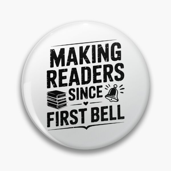 Item preview, Making Readers Since First Bell designed and sold by theartfulaspie.