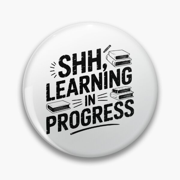 Item preview, Shhh Learning In Progress designed and sold by theartfulaspie.