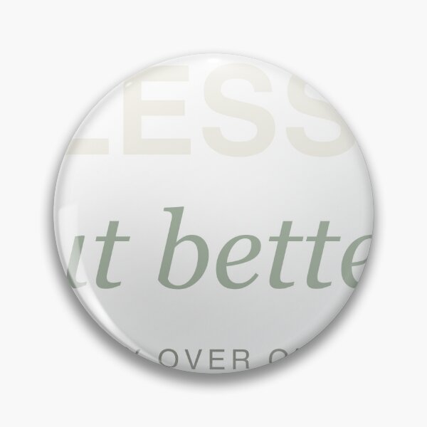 Item preview, Less But Better — quality lifestyle design designed and sold by Vestra Design.