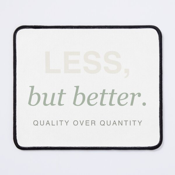 Item preview, Less But Better — quality lifestyle design designed and sold by Vestra Design.