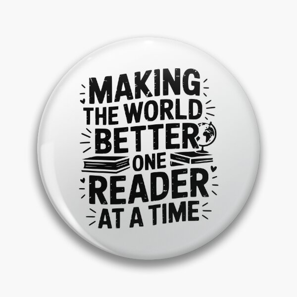 Item preview, Making The World Better One Reader At A Time designed and sold by theartfulaspie.
