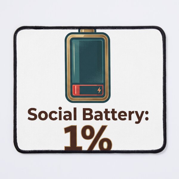 Item preview, Social Battery 1% designed and sold by Mo-rx.