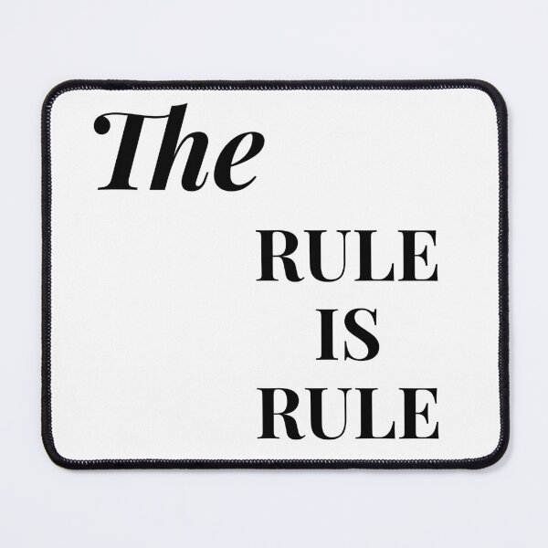 Item preview, The rule is rule designed and sold by ArtistTejal.