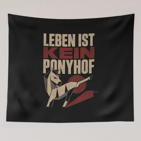 Item preview, Das Leben Ist Kein Ponyhof - Life isn't easy designed and sold by SnarkWorks.