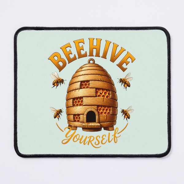 Item preview, BEEHIVE YOURSELF DESIGN 3 designed and sold by DigitalandPhoto.