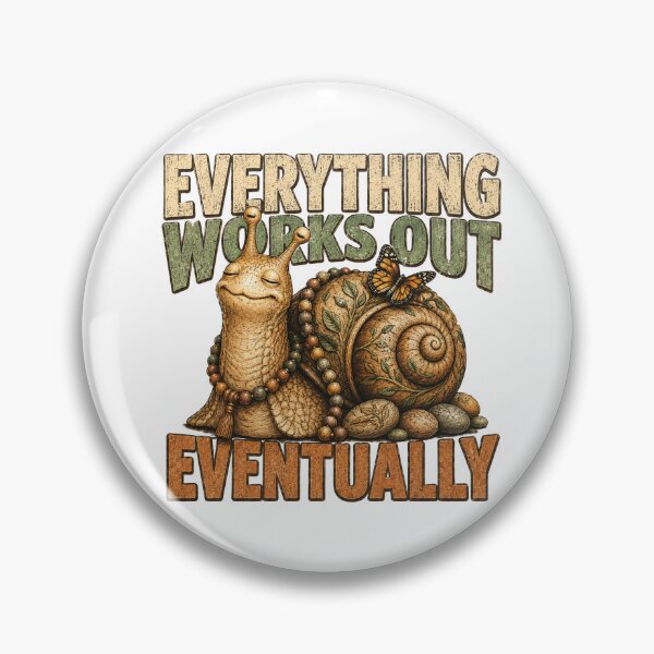 Item preview, Everything Works Out Eventually Snail designed and sold by HippyRikky.