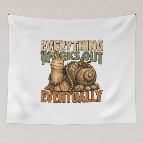 Item preview, Everything Works Out Eventually Snail designed and sold by HippyRikky.