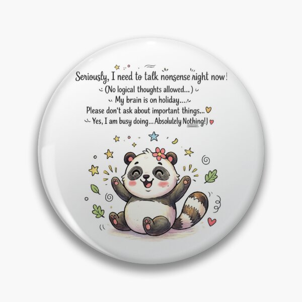 Item preview, Cute Panda Quote PNG | Seriously I Need to Talk Nonsense Right Now | Funny Kawaii Panda Sublimation Design | Transparent PNG designed and sold by arifali786.