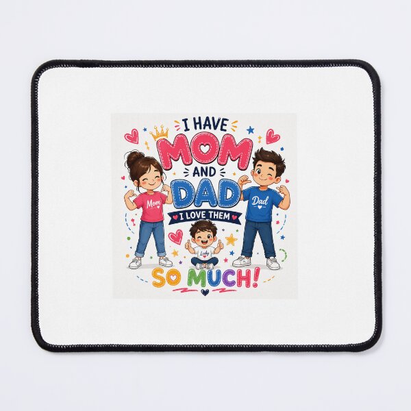 Item preview, I Have Mom and Dad, I Love Them So Much designed and sold by FAZ-DESIGNS.