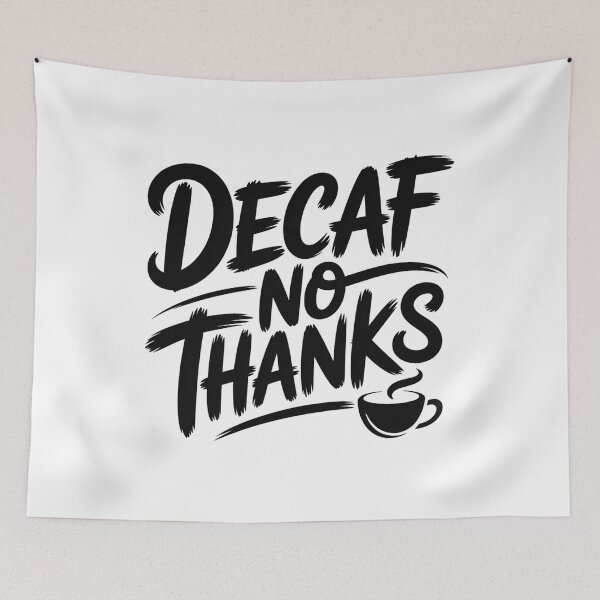 Item preview, Decaf? No Thanks – Funny Coffee Lover Typography Design designed and sold by Cool-cat-art.