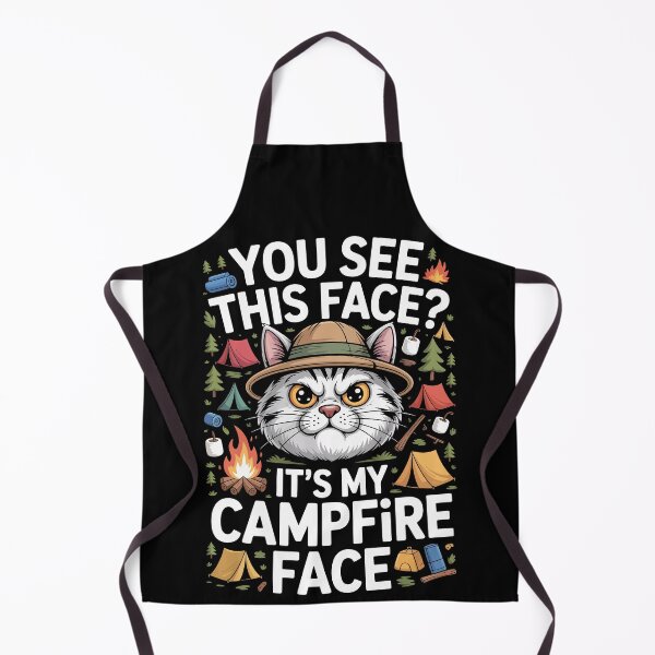 Item preview, YOU SEE THIS FACE? IT’S MY CAMPFIRE FACE designed and sold by jkrphoto.