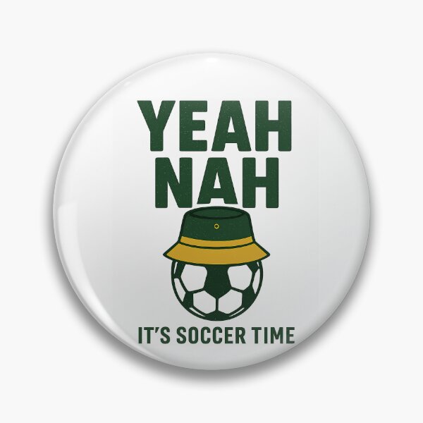 Item preview, Yeah Nah Soccer Time Funny Australian Football Fan designed and sold by EXATEES  ⭐⭐⭐⭐⭐.