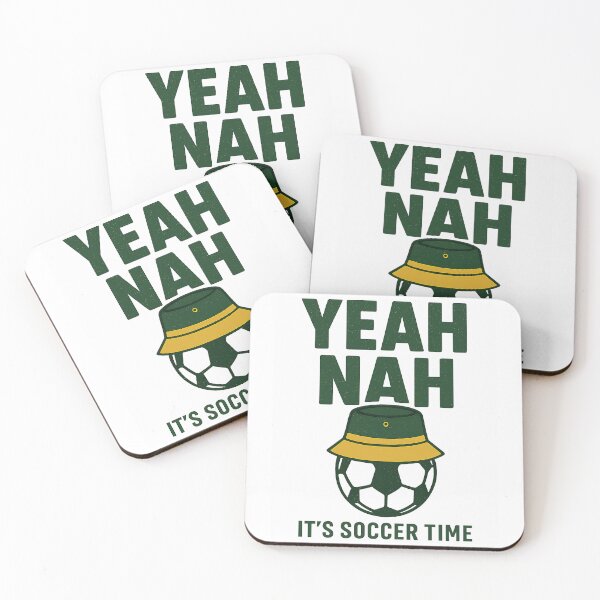 Item preview, Yeah Nah Soccer Time Funny Australian Football Fan designed and sold by EXATEES  ⭐⭐⭐⭐⭐.